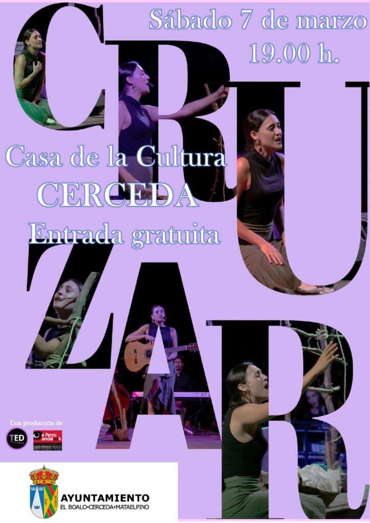 7 de Marzo, Teatro: «CRUZAR»